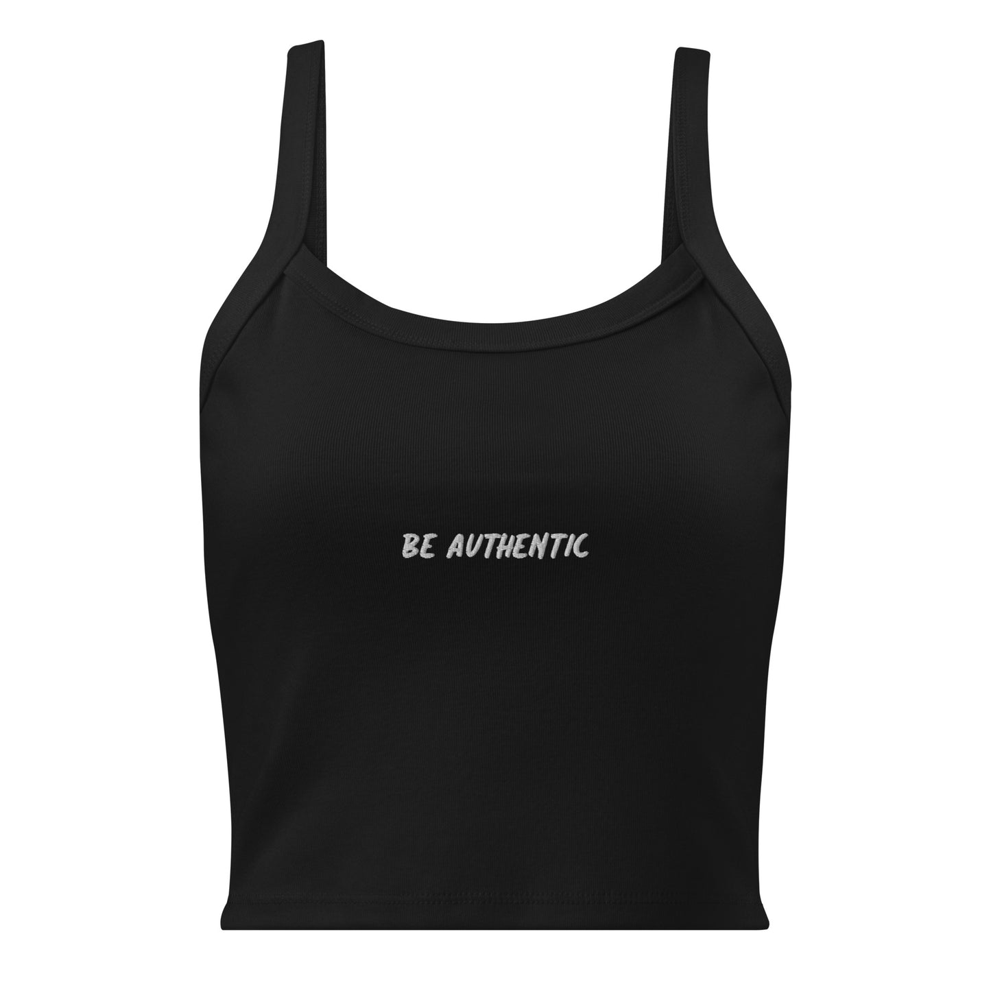 "Be Authentic" Women’s Micro-Rib Tank Top